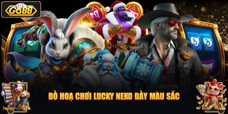 Đồ hoạ chơi Lucky Neko đầy màu sắc