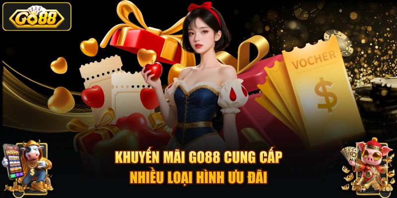 Khuyến mãi GO88 cung cấp nhiều loại hình ưu đãi